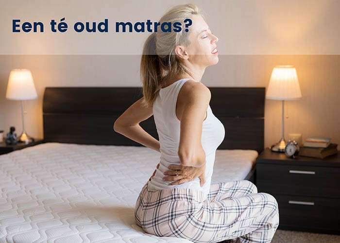 Een té oud matras